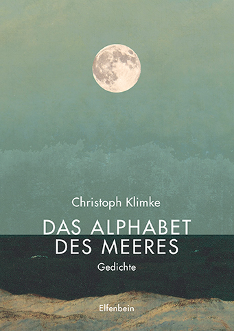 Christoph Klimke: Das Alphabet des Meeres