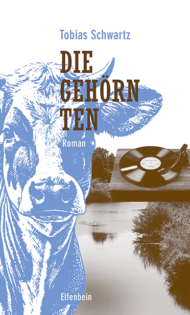 Tobias Schwartz: Die Gehörnten